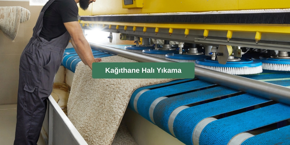 Kağıthane Halı Yıkama